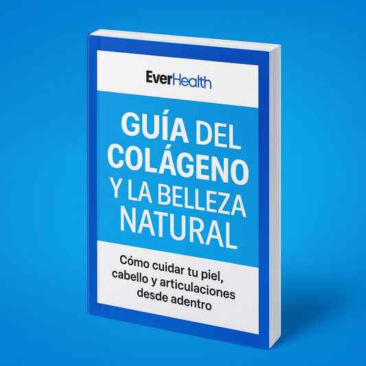 Guía de Colágeno y Belleza Natural - EverHealth
